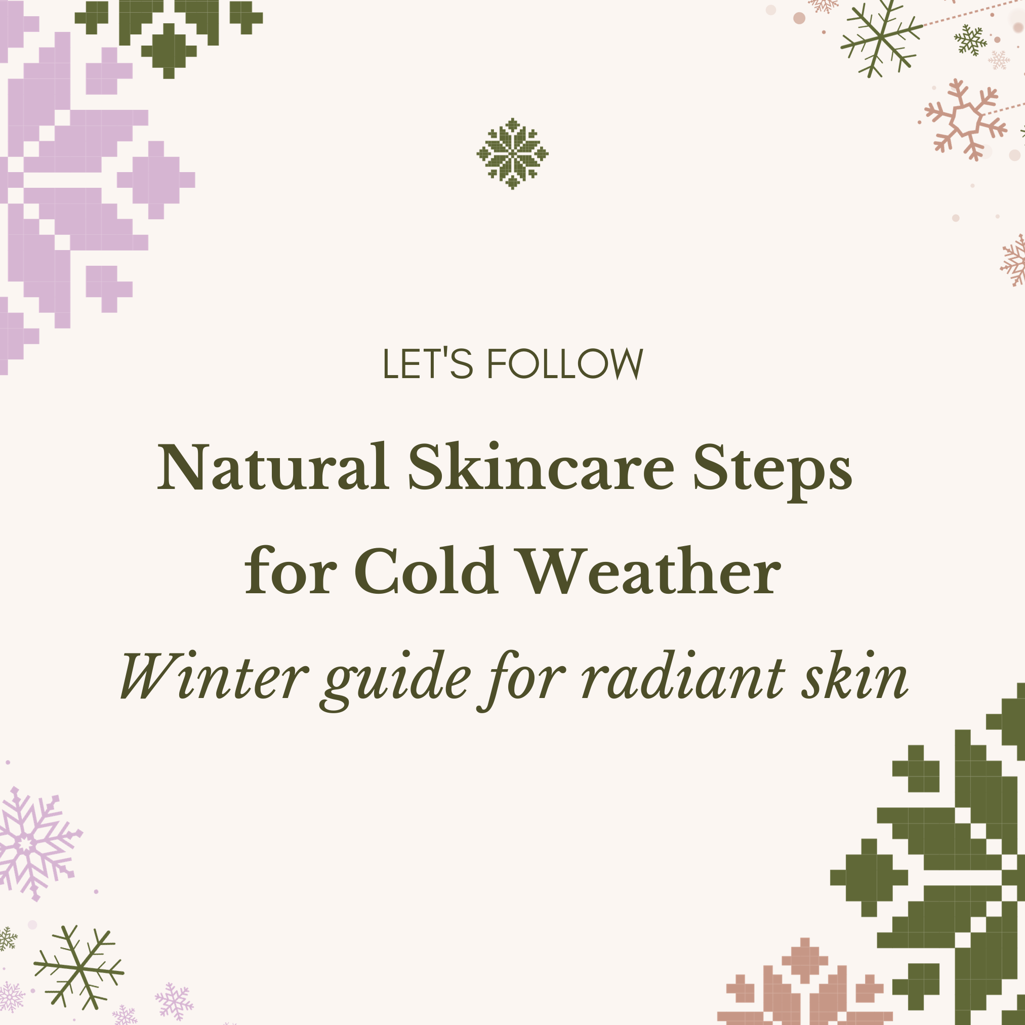 Dry skin? Cold weather? Elevate yr natural skincare!