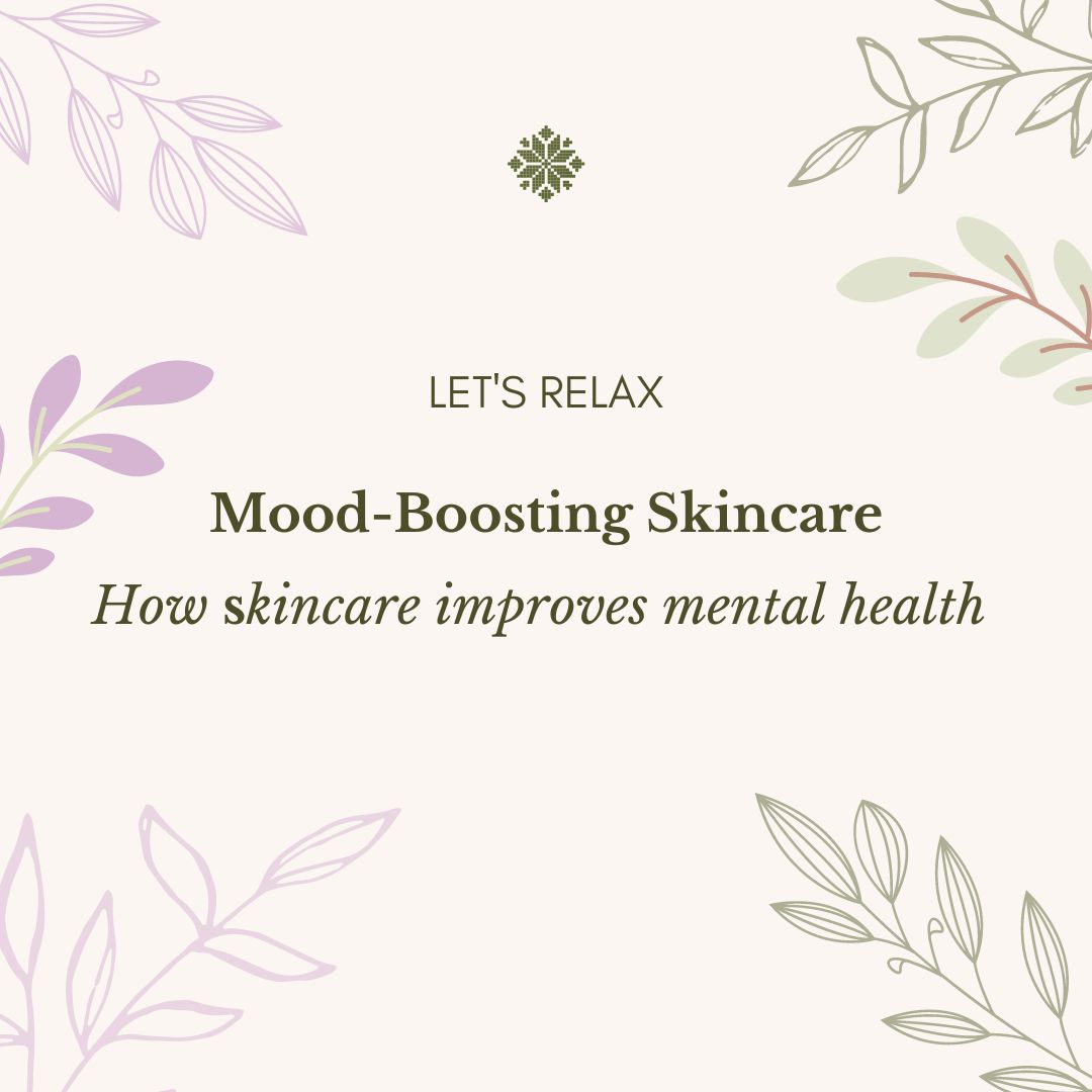 3 Ways Skincare Can Improve Your Mental Health