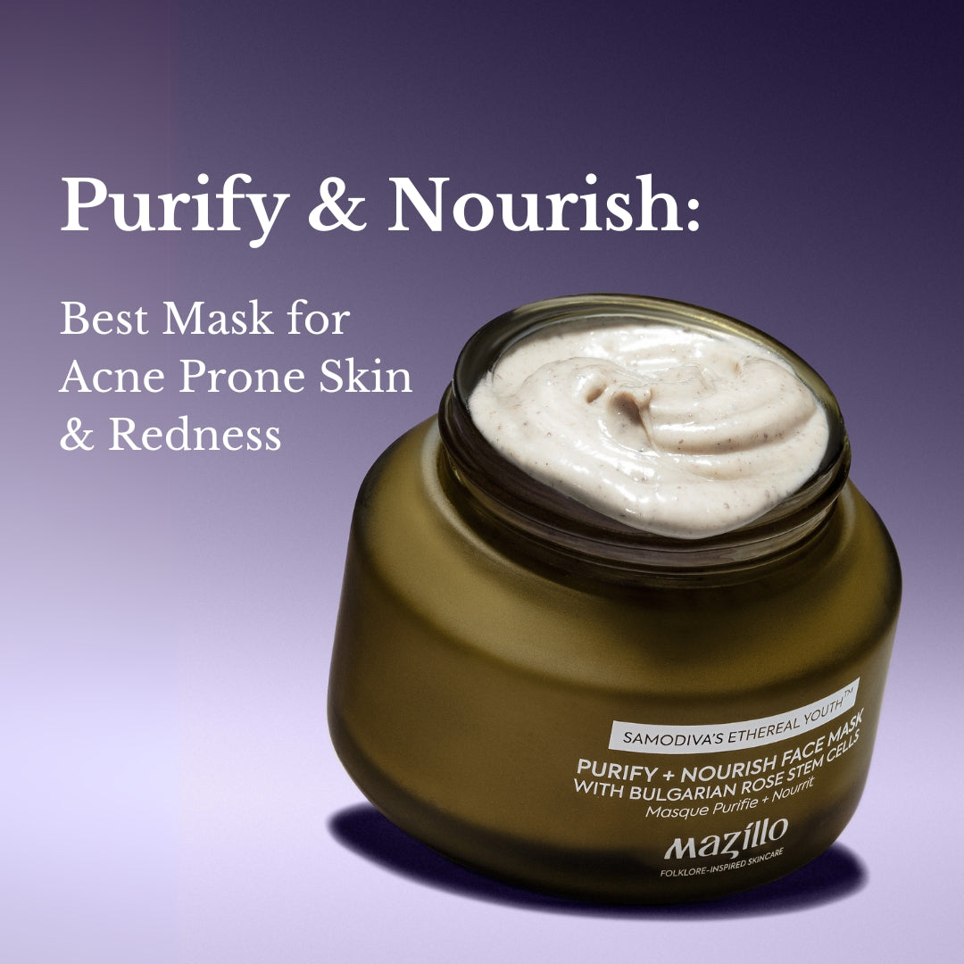 Purify & Nourish: The Best Face Mask For Acne Prone Skin and Redness