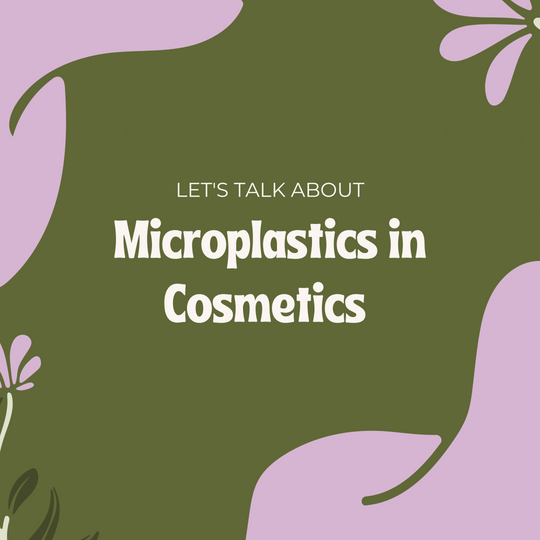 Plastic-Free Beauty: Are Microplastics Hidden in Your Cosmetics?