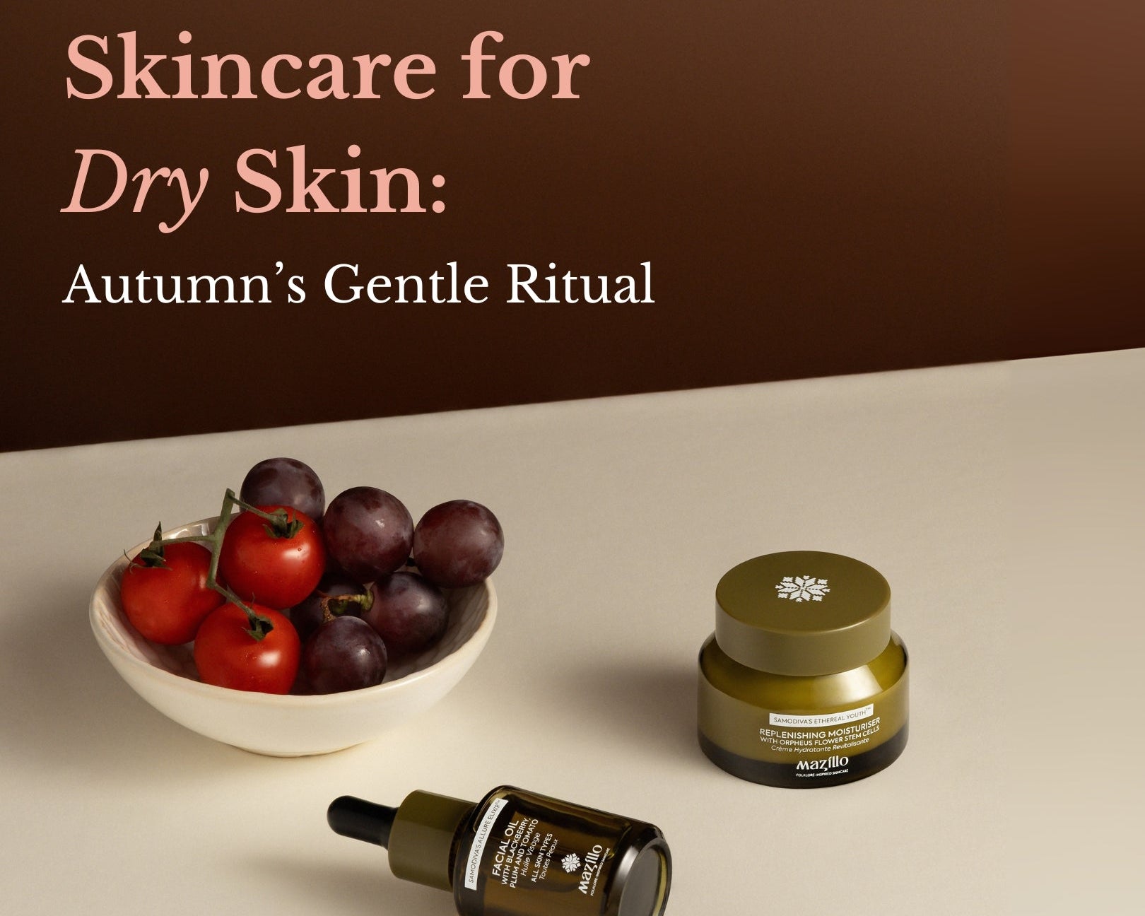 The Best Skincare for Dry Skin - Myths, Tips, & Routines