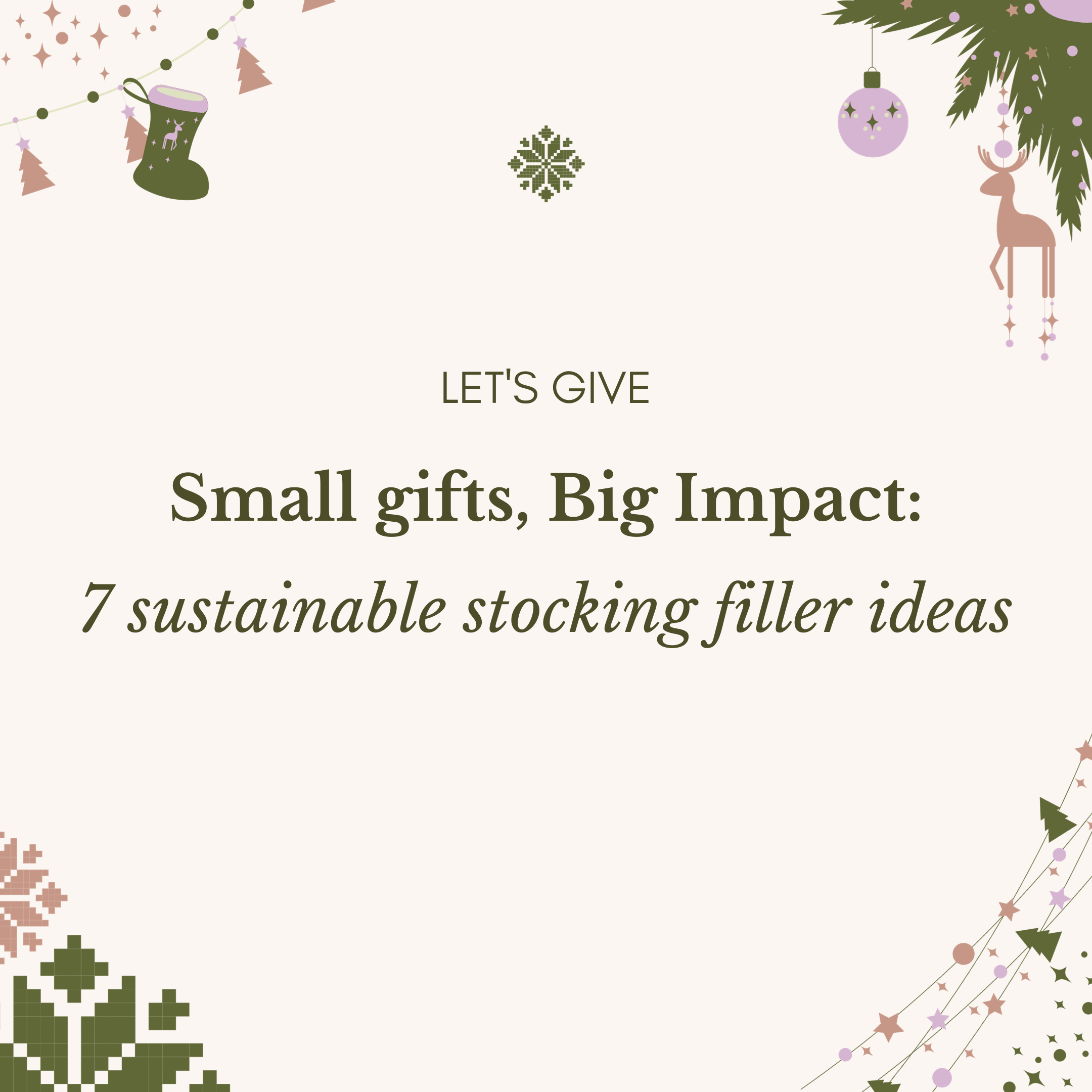 7 Sustainable Stocking Filler Ideas For Everyone In Your Life Mazillo   IG Post X Dec Gifts 